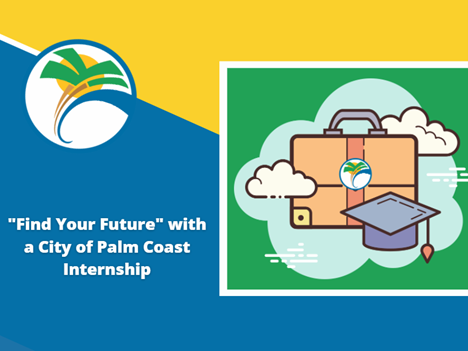  Palm Coast offers internships to ‘find your future’