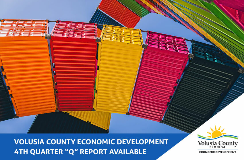  Volusia County Economic Development Fourth Quarter “Q” Report Available