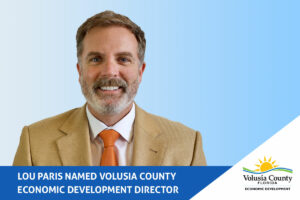Lou Paris Named Volusia County Economic Development Director